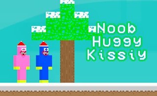 Noob Huggy Kissiy